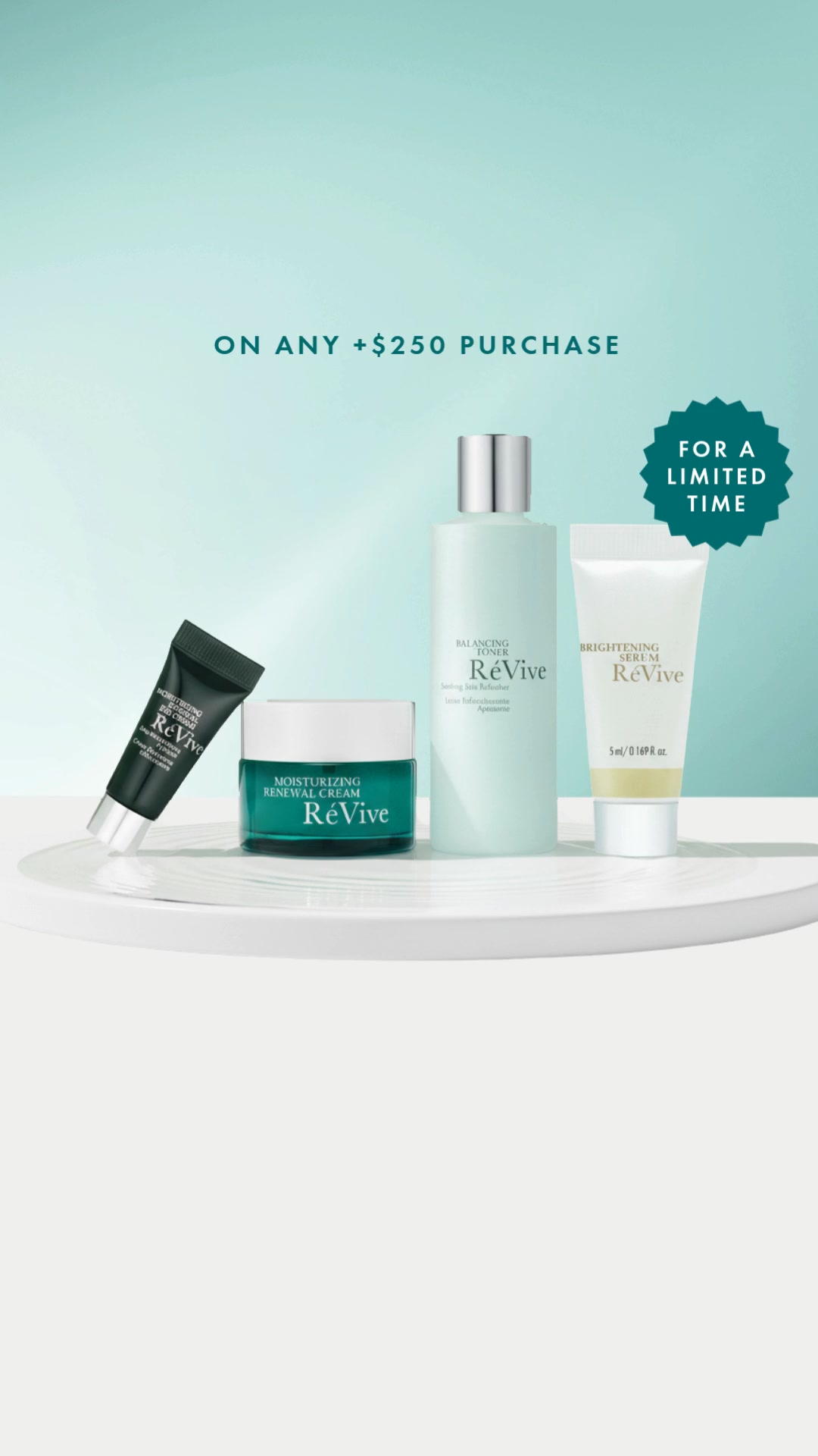 4-Piece Gift on Orders $250+