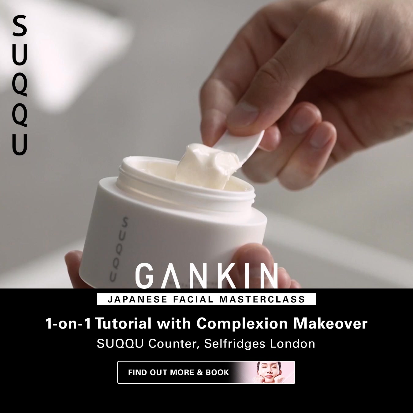 1-on-1 Japanese Massage Masterclass: Learn SUQQU's self facial massage techniques that unwind muscles and promote circulations for healthy glow & tone.