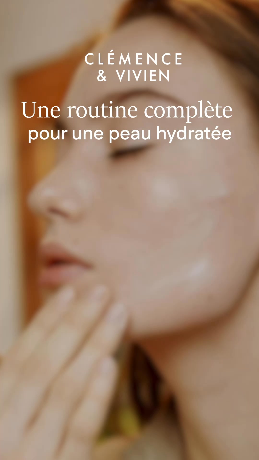 La routine hydratante