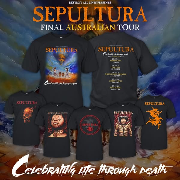 AUSTRALIA — THIS IS HISTORY.

Sepultura’s Final Australian Tour is here.
One last time. One final celebration.
Celebrating Life Through Death.

For the fans who grew up with Roots, Chaos A.D., Arise.
For those who lived every riff, every breakdown, every pit.

🔥 Limited fan edition tour shirts
🔥 Inspired by Sepultura’s legacy
🔥 Designed for Australian metalheads

If you were there — this is for you.
If you missed it — don’t miss this.

👉 Limited run. No restock.