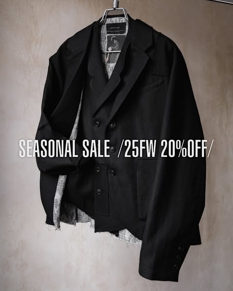 Seasonal Sale
25FW / 20%OFF
Before 25SS / 30%OFF

Forgotten Materials not included.