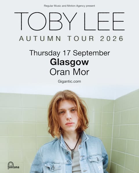 Don't miss critically acclaimed guitarist Toby Lee at Glasgow Oran Mor on Thu 17 September. Tickets on sale now!