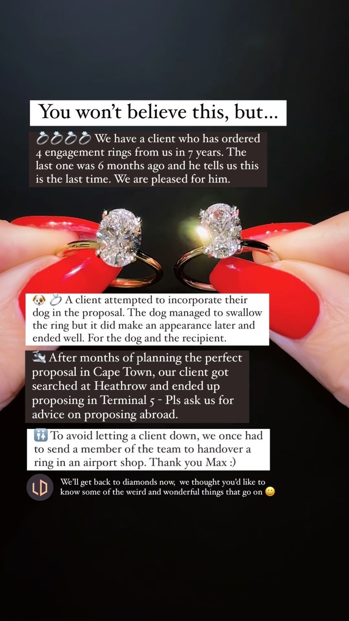 💍 Thousands of rings make for some good stories 😃

🚫 No compromises, no sales patter, no pretending diamonds are rare.

✅ Just beautiful rings and the most responsive service you’ve ever received.

💍 Every ring featured is made to the budget and design YOU decide. We use only the most fabulous diamonds and all rings have our world leading LD Lifetime Warranty. 

Get in touch to discuss your plans and we’ll advise further.

👋 Contact us 

📲 07780 957 088 👈🏻WhatsApp 1
📲 07974 728 911 👈🏻WhatsApp 2
☎️ 0203 897 9745 👈🏻 (Office Team)
📧 support@londondiamonds.com
💻 www.londondiamonds.com
🔗 Links in our BIO

Why choose us?

💍 @londondiamondsofficial was born when our founder realised how much he’d overpaid a ‘luxury brand’ for his wife’s engagement ring
✅ Established in 2017 and Instagram Verified with over 170,000 followers 📲
💎 Every diamond is checked, inspected and hand picked for MAX sparkle and fire 🔥
🇬🇧 Proud to make 1% of UK engagement rings (working on the other 99% :)
🛠️ Lifetime guarantee on ALL rings 
💍 No charges for resizing or repairs. Ever. 🛠️
📦 All rings beautifully packaged in our wooden presentation boxes 
🌟 Nearly 1,000 5 star reviews
• 
❌ No hard sell or upselling. EVER
❌ We exposed the online retailers selling milky diamonds
❌ No pretend ‘discounts’, ‘offers’, ‘promotions’ or ‘sales’ or ‘manager specials’
❌ No ‘celebrity’ promotions - everyone pays the same, (it’s fairer that way)
👀 Spot the copycat accounts that ‘borrow’ our format and request to follow you when you comment on our posts
✅ We (try to) take it as a compliment:)

#londondiamonds #londonjewellery #bespokerings #ringgoals #ringideas #engagementringideas #ringsaddict #ringsofinstagram #instajewellery #jewelleryreels #diamondlover #lovediamonds #labgrown #bespokejewellery #customjewellery #ringoftheday