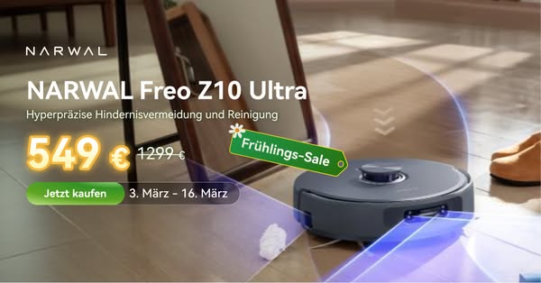 Frühjahrs-Deal: Freo Z10 Ultra jetzt nur 549 €!