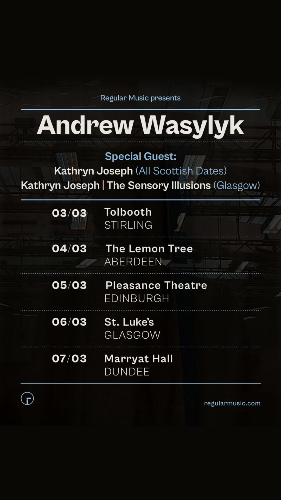 Andrew Wasylyk, supported by the wonderful Kathryn Joseph heads out on tour in early March. Tickets here!