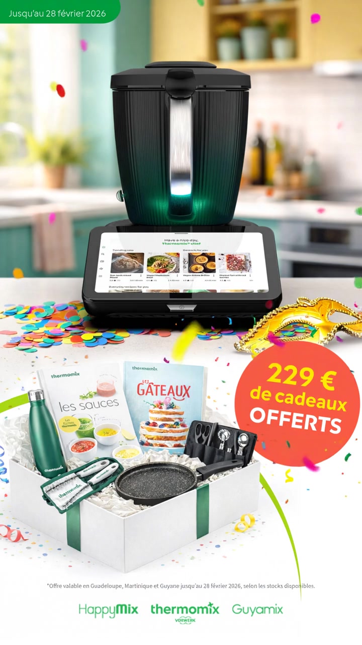 🎭 Carnaval + Thermomix TM7 = 229 € de cadeaux 🎁