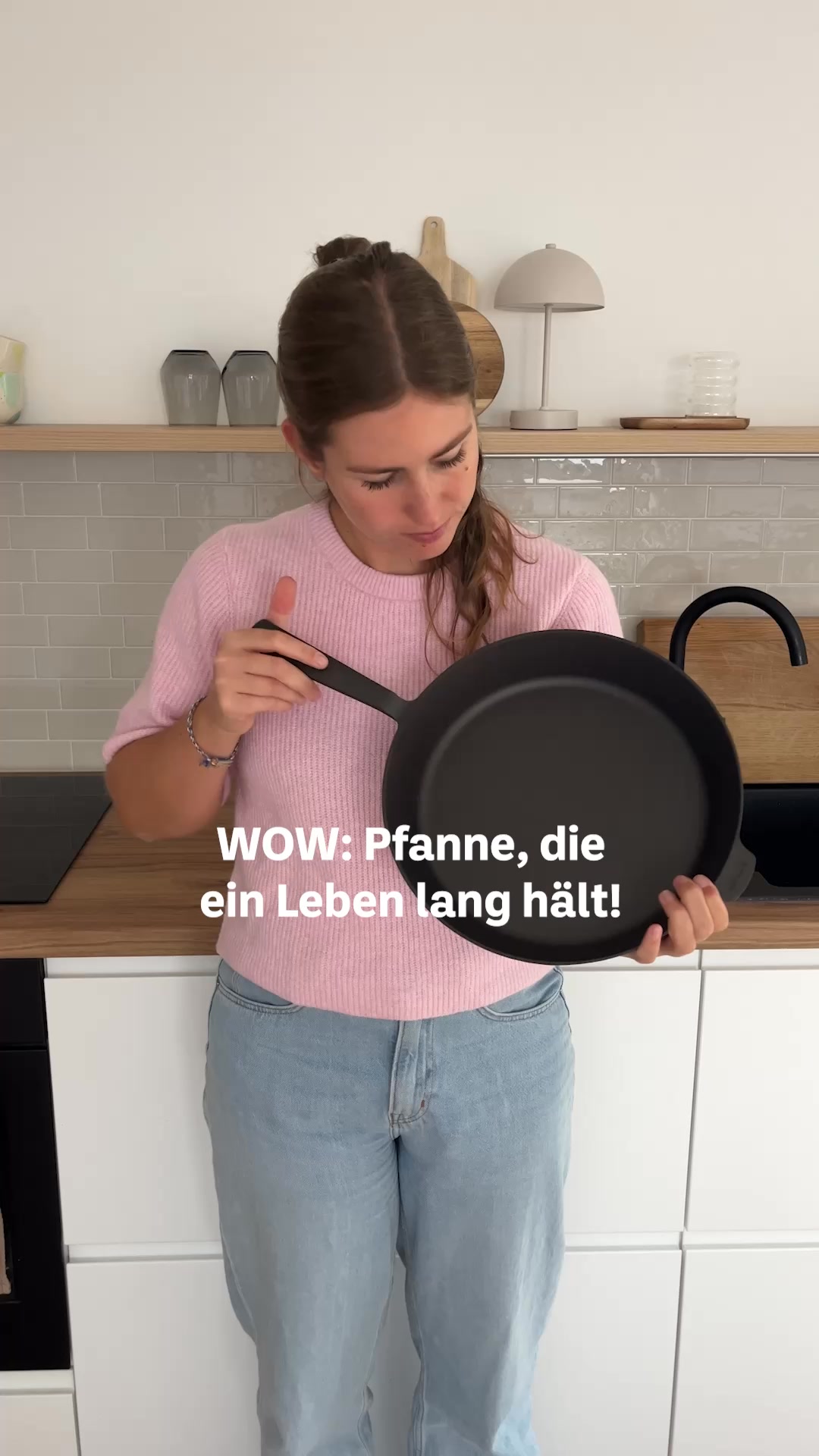 Eine Pfanne für die Ewigkeit.