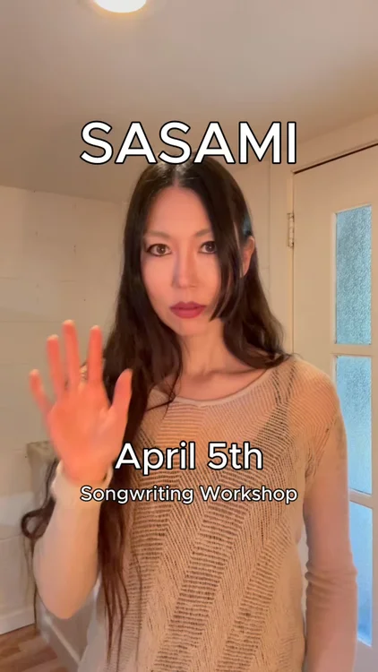 SASAMI songwriting workshop starts April 5th!